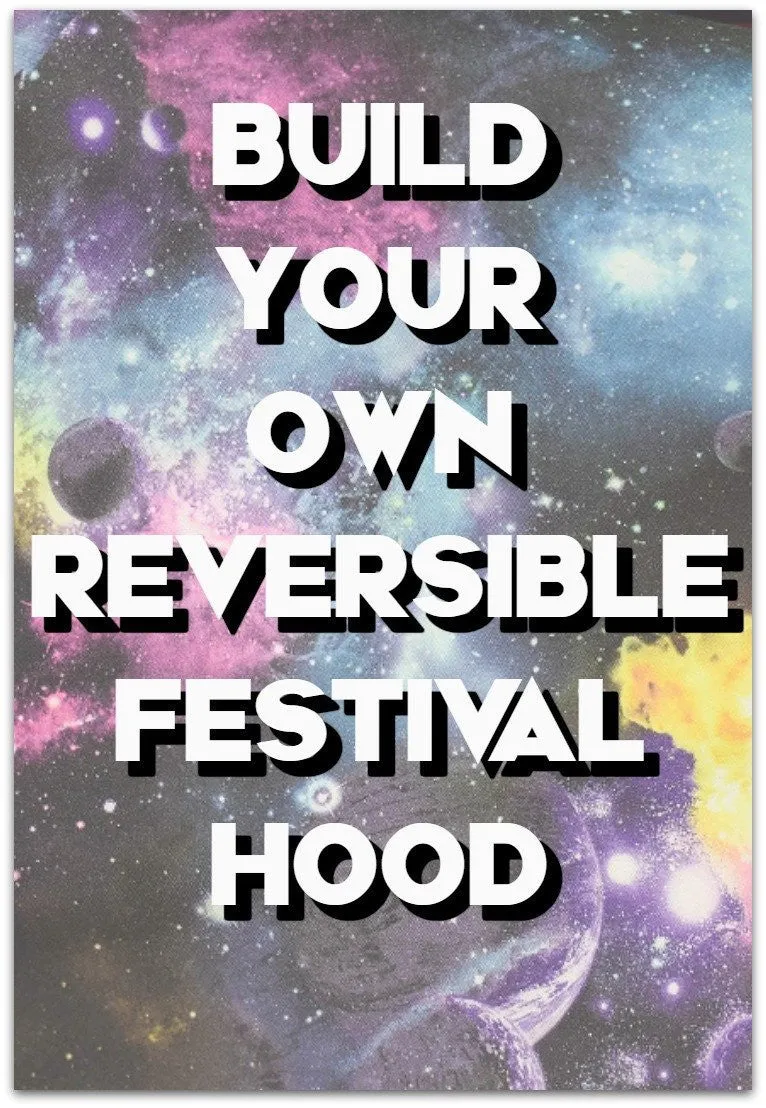 Build Your Own Festival Hood